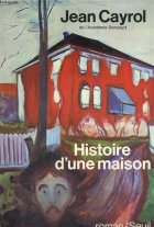 Histoire d'une maison